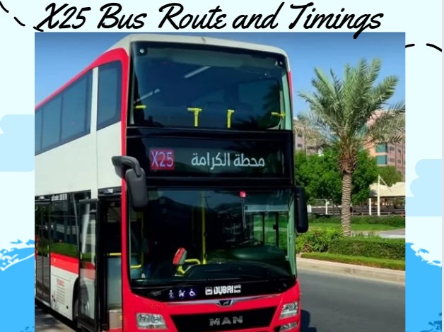 X25 Bus Schedule â€“ Karama Bus Station to Dubai Silicon Oasis Route
