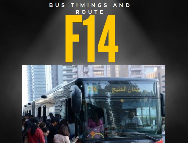 F14 Bus Timings and Route From Business Bay to The Binary Tower and Return