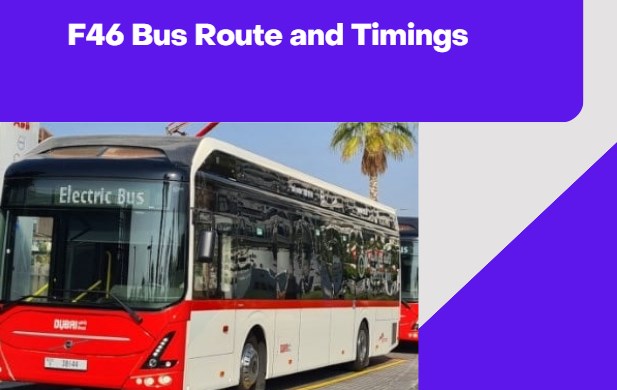 F46 Bus Timings â€“ Ibn Battuta to Dubai Investment Park Route Details