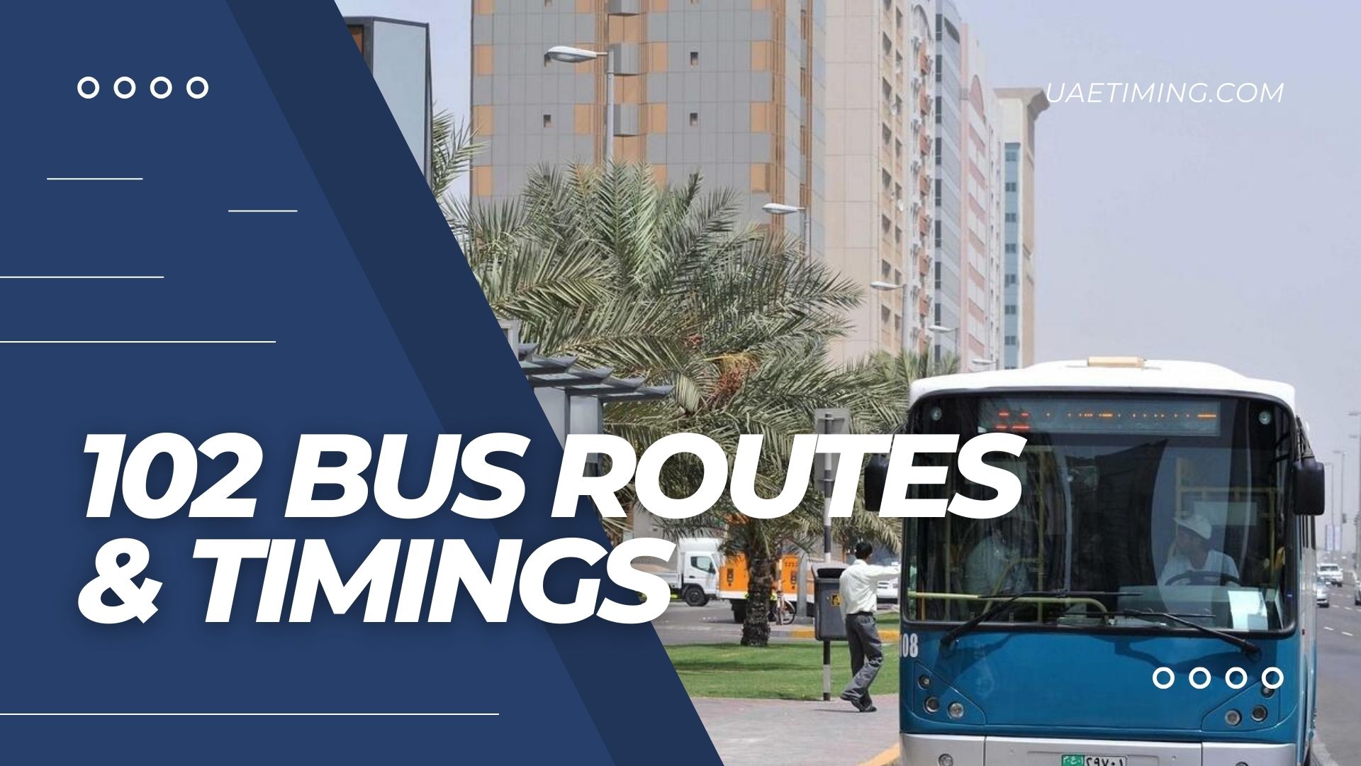 102 Bus Schedule – Musaffah MBZ to Yas Plaza Hotels