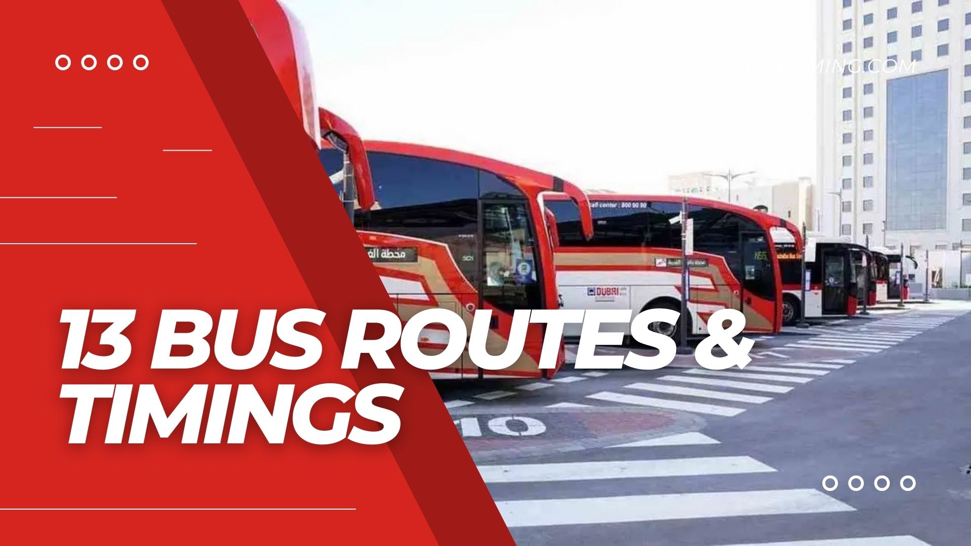 13 Bus Timetable â€“ Gold Souq Bus Station to Dubai Municipality Staff Housing