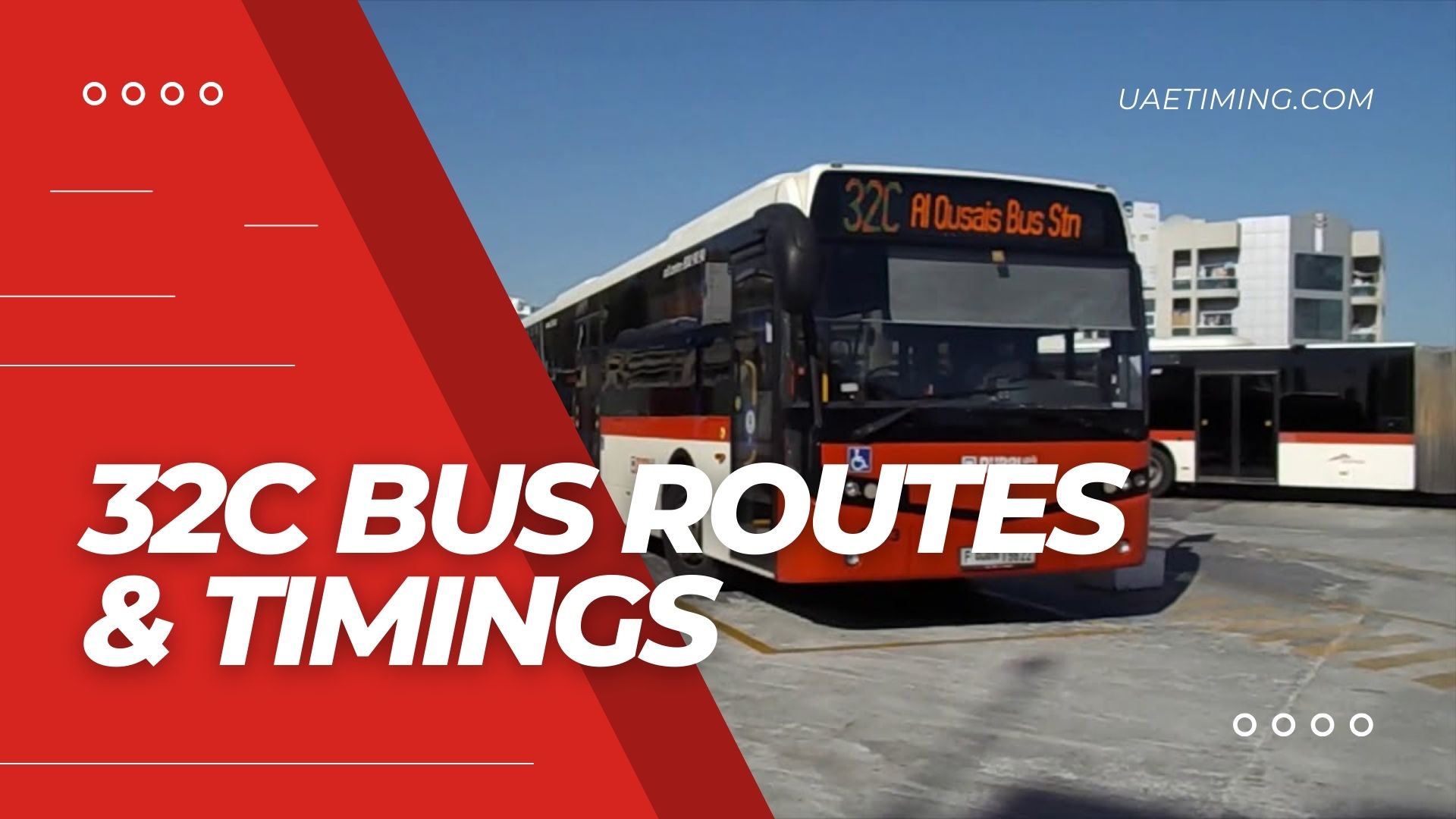 32C Bus Timings – Satwa Bus Station to Qusais Bus Station