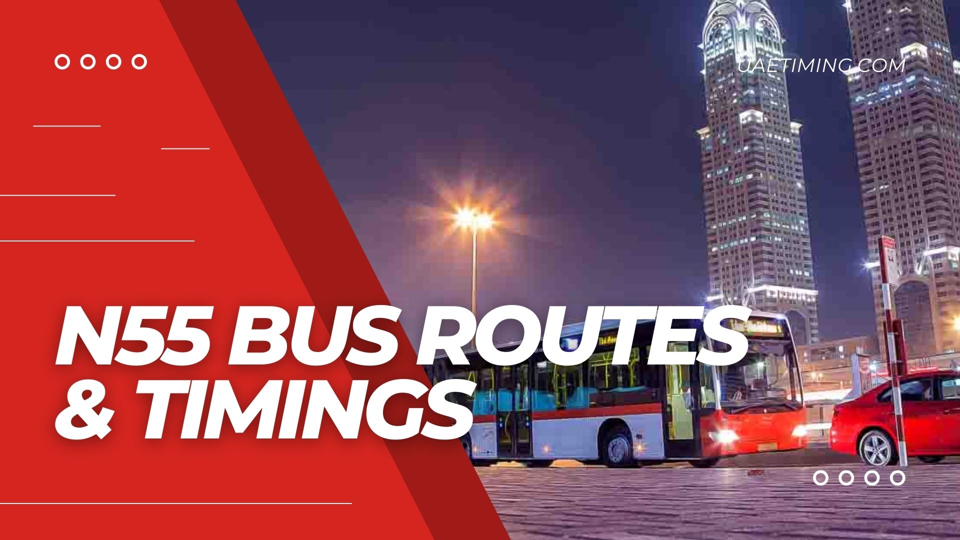 N55 Bus Schedule â€“ Al Ghubaiba to Al Maktoum International Airport (Overnight Service)