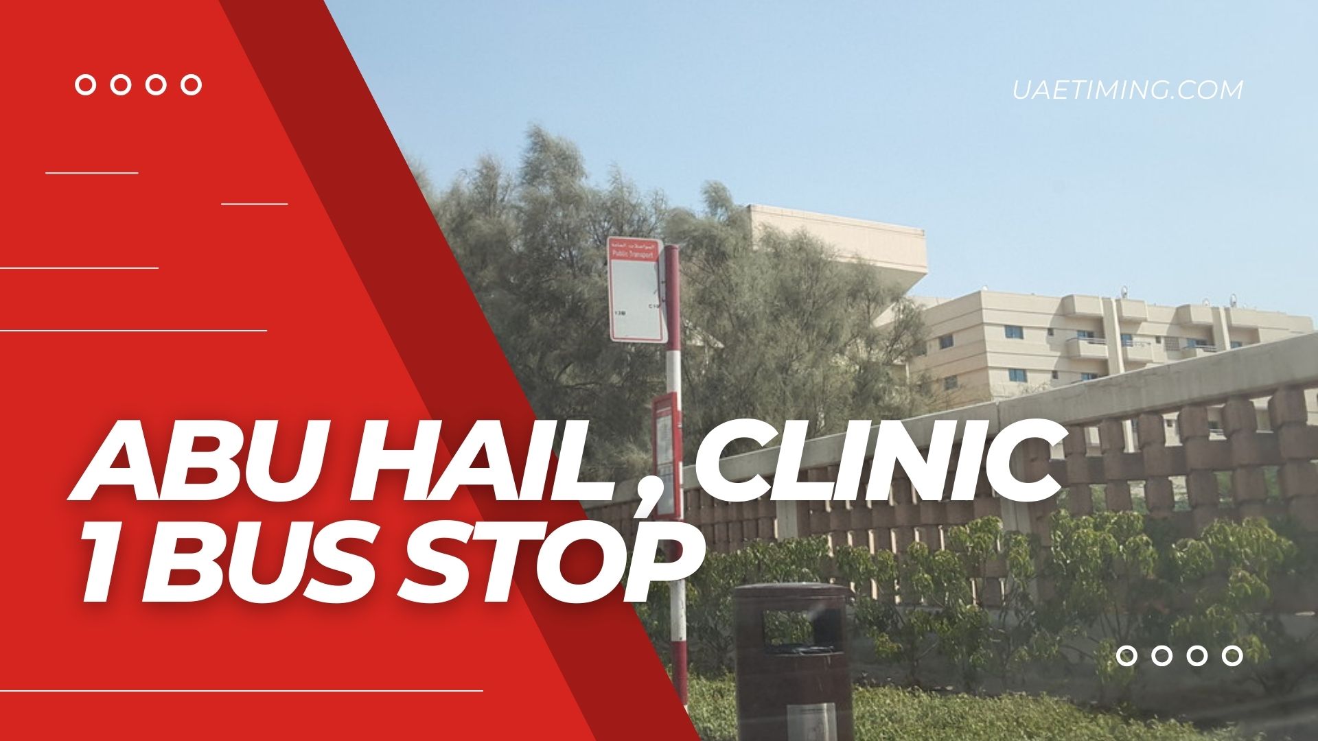 Abu Hail Clinic 1 Bus Stop in Dubai: Route and Stop Details