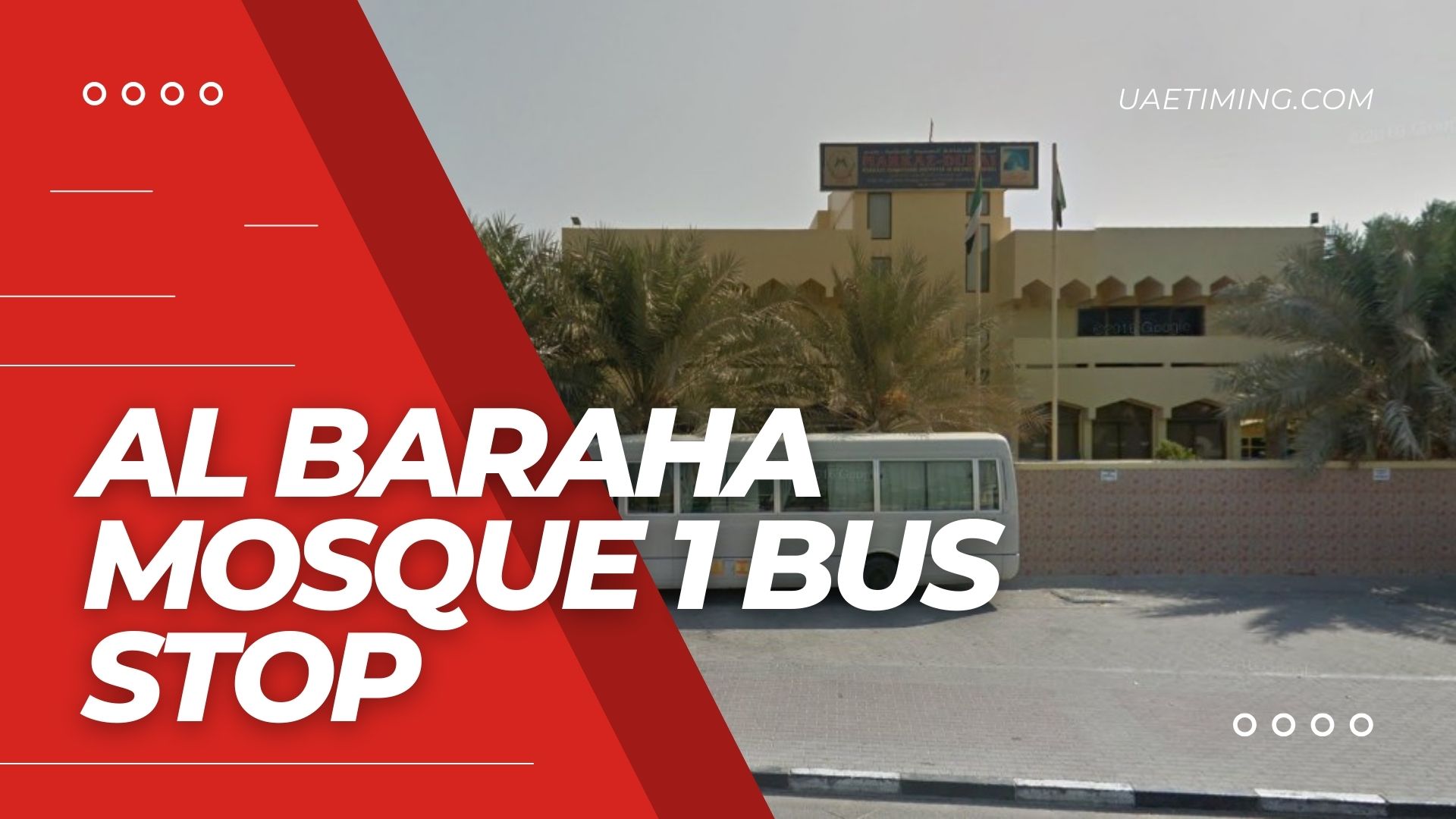 Al Baraha Masjid 1 Bus Stop Location in Dubai