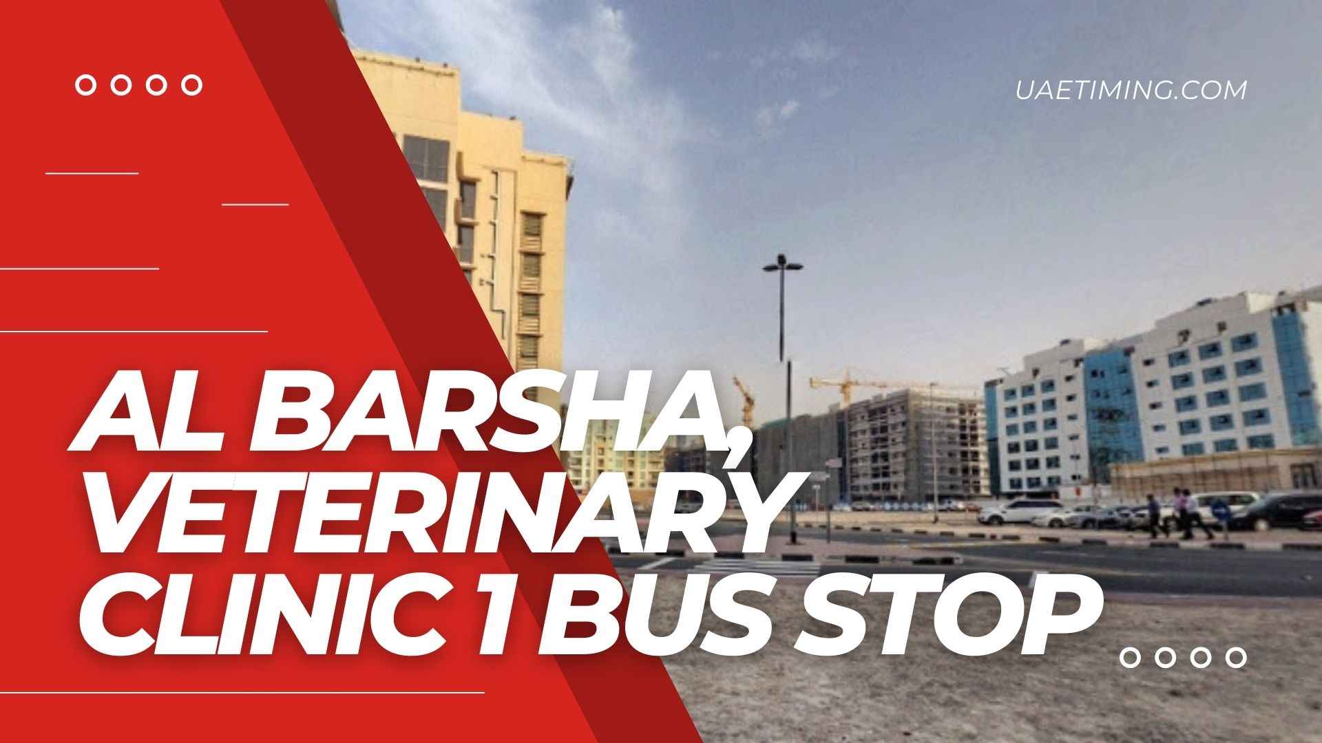 Complete Information on Al Barsha Veterinary Clinic 1 Bus Stop
