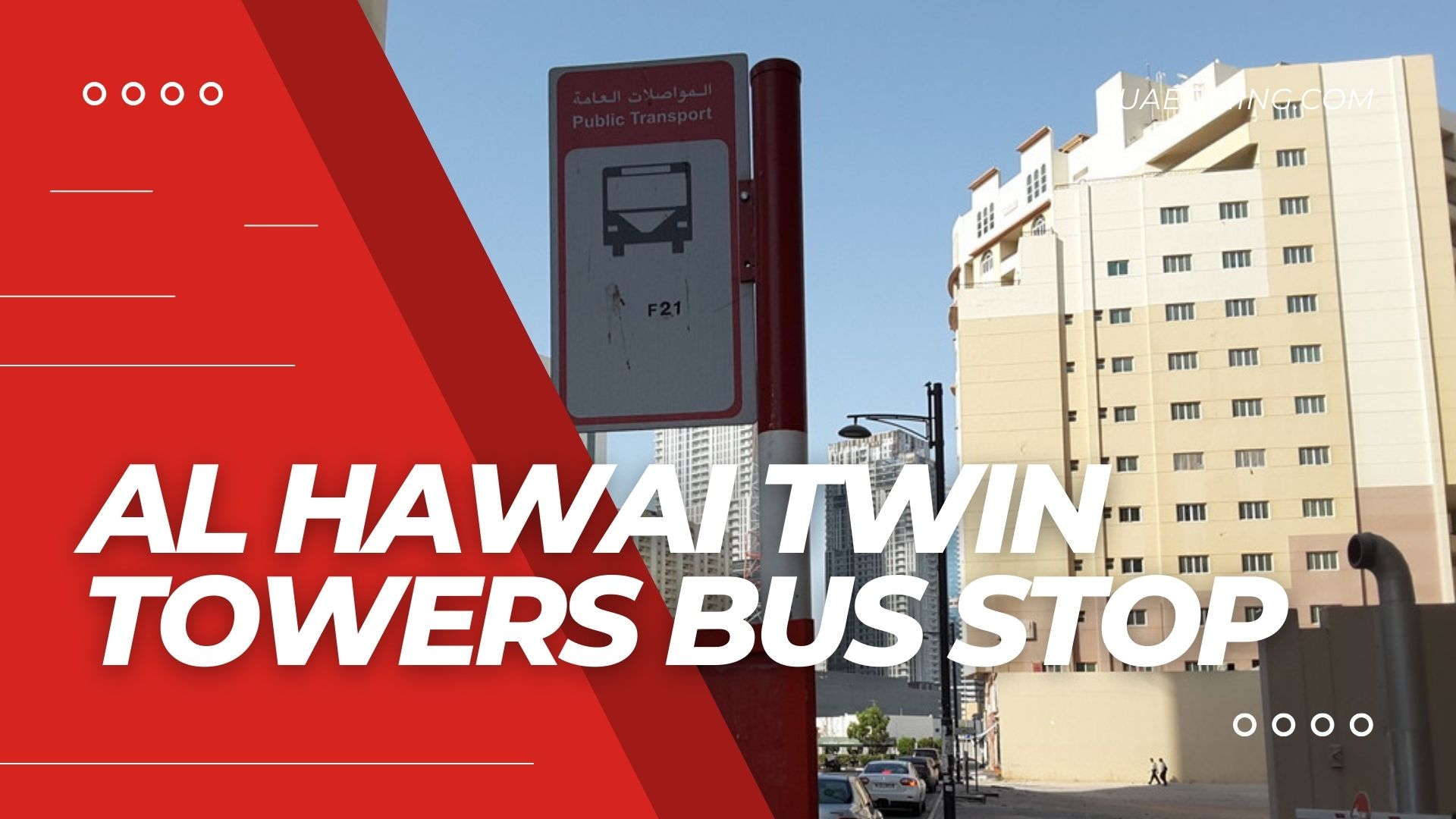Al Hawai Twin Towers Bus Stop: Dubai Location Guide