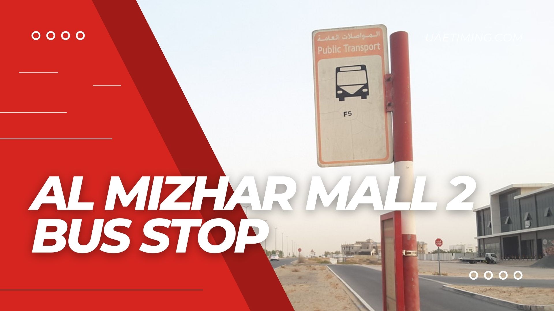 Guide to Al Mizhar Mall 2 Bus Stop in Dubai