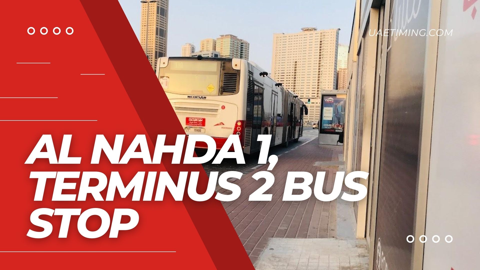 Terminus 2 Bus Stop, Al Nahda 1, Dubai