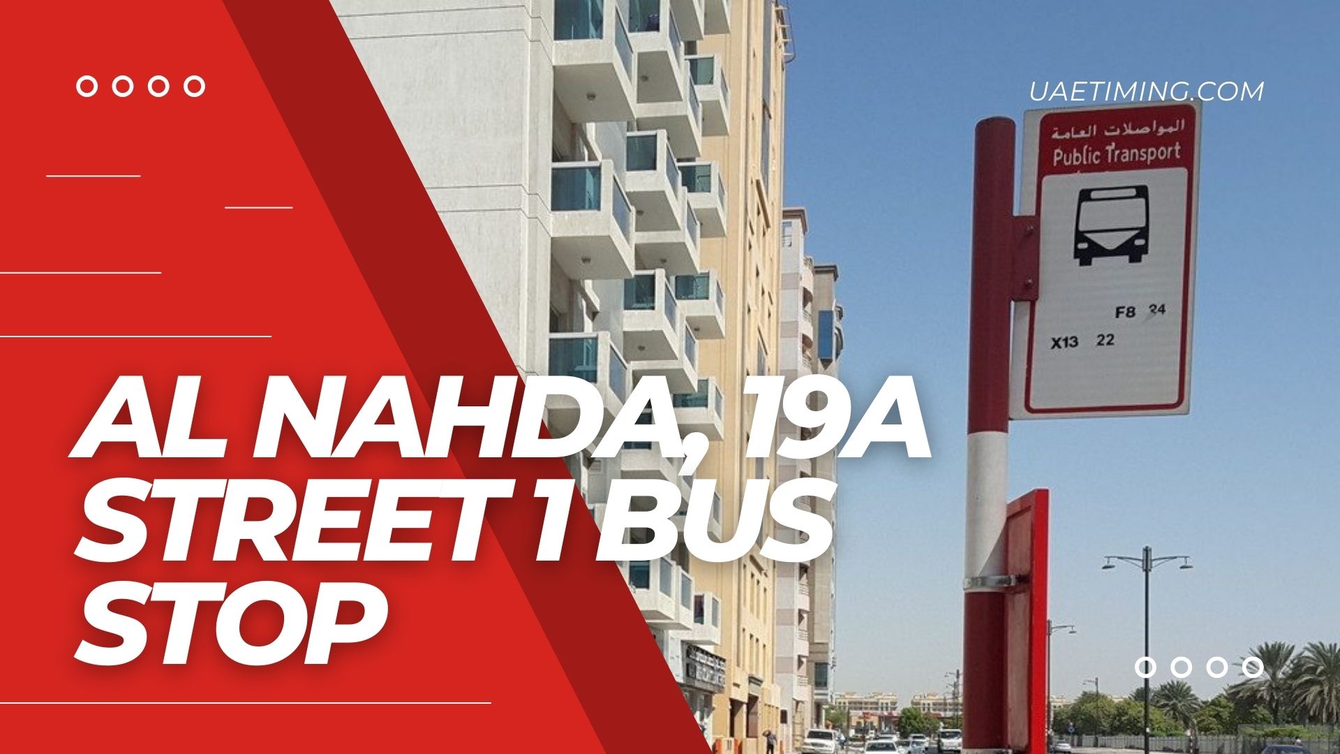 Detailed Info on Al Nahda 19A Street 1 Bus Stop in Dubai