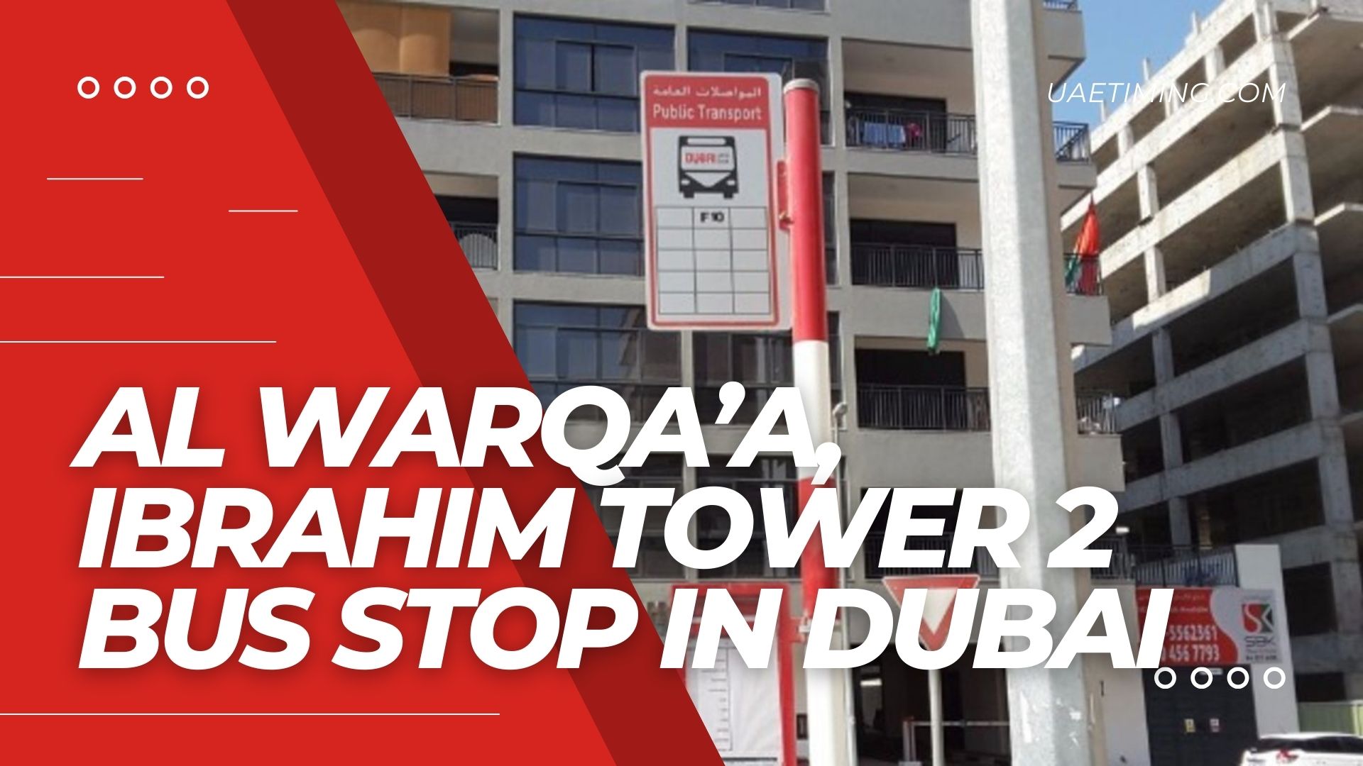 Dubai Al Warqa’a Ibrahim Tower 2 Stop Location