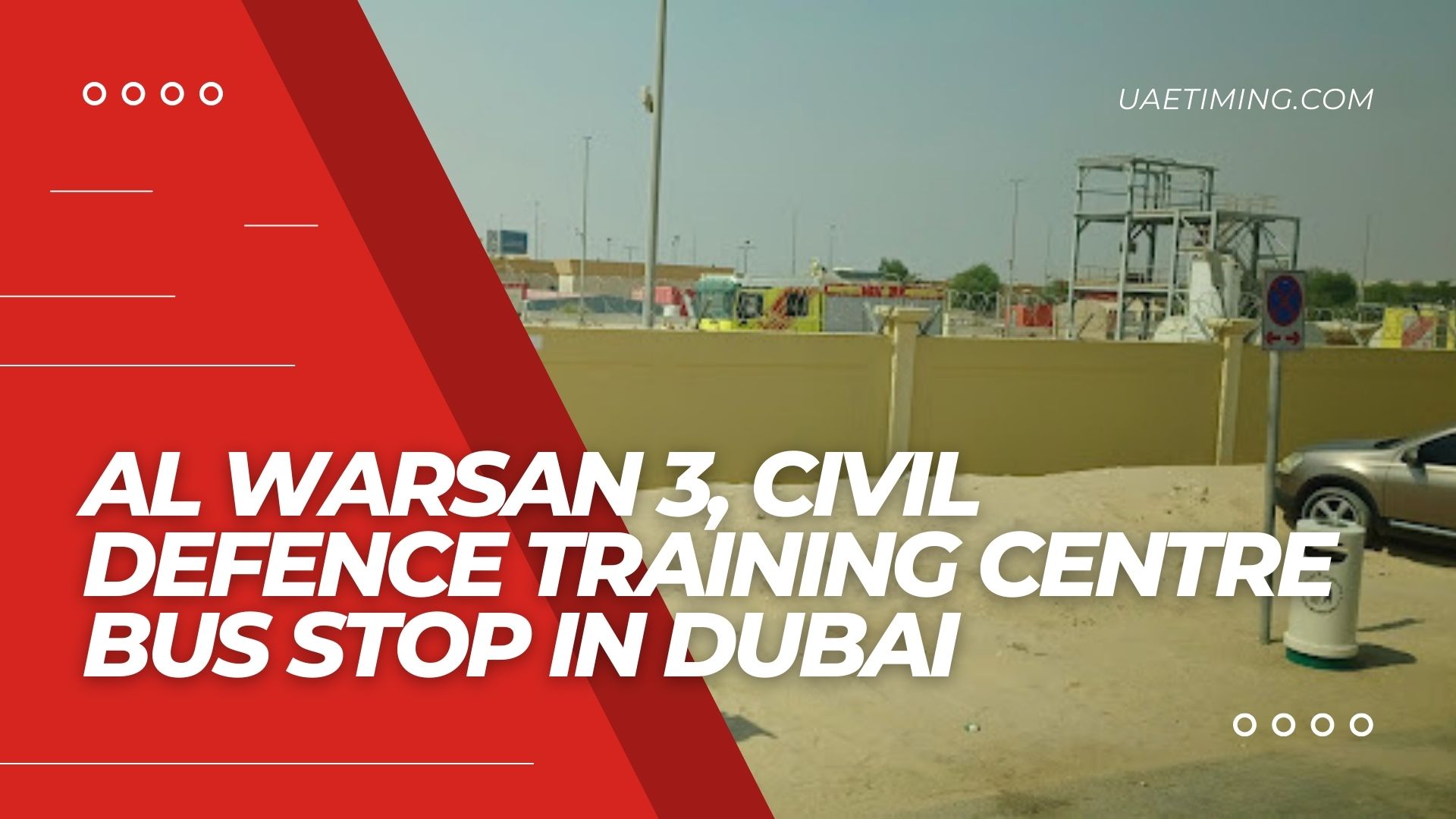 Civil Defence Training Centre Bus Stop in Al Warsan 3, Dubai