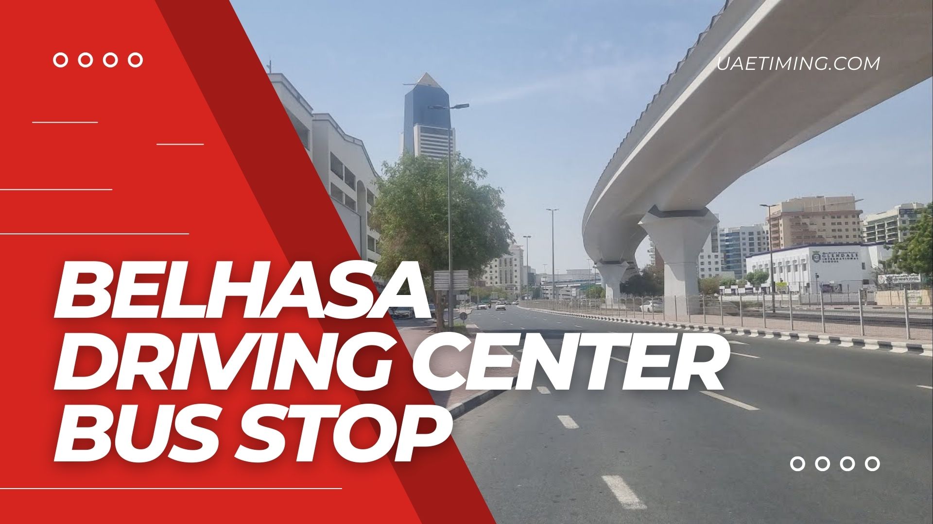 Find Belhasa Driving Center Bus Stop in Dubai: Detailed Guide