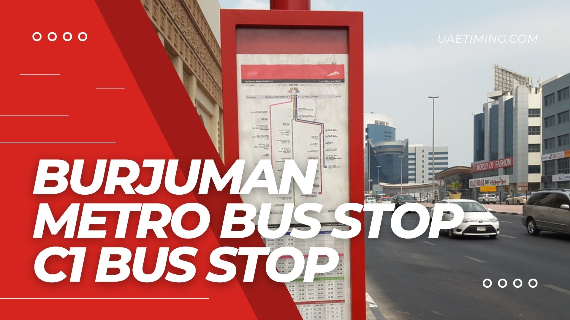 Complete Overview of Burjuman Metro Bus Stop C1 in Dubai