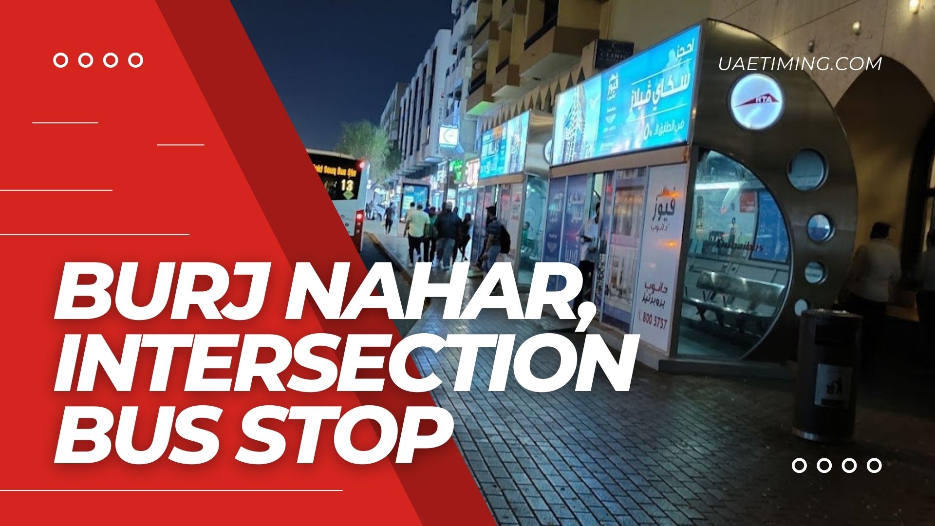 Burj Nahar Intersection Bus Stop in Dubai