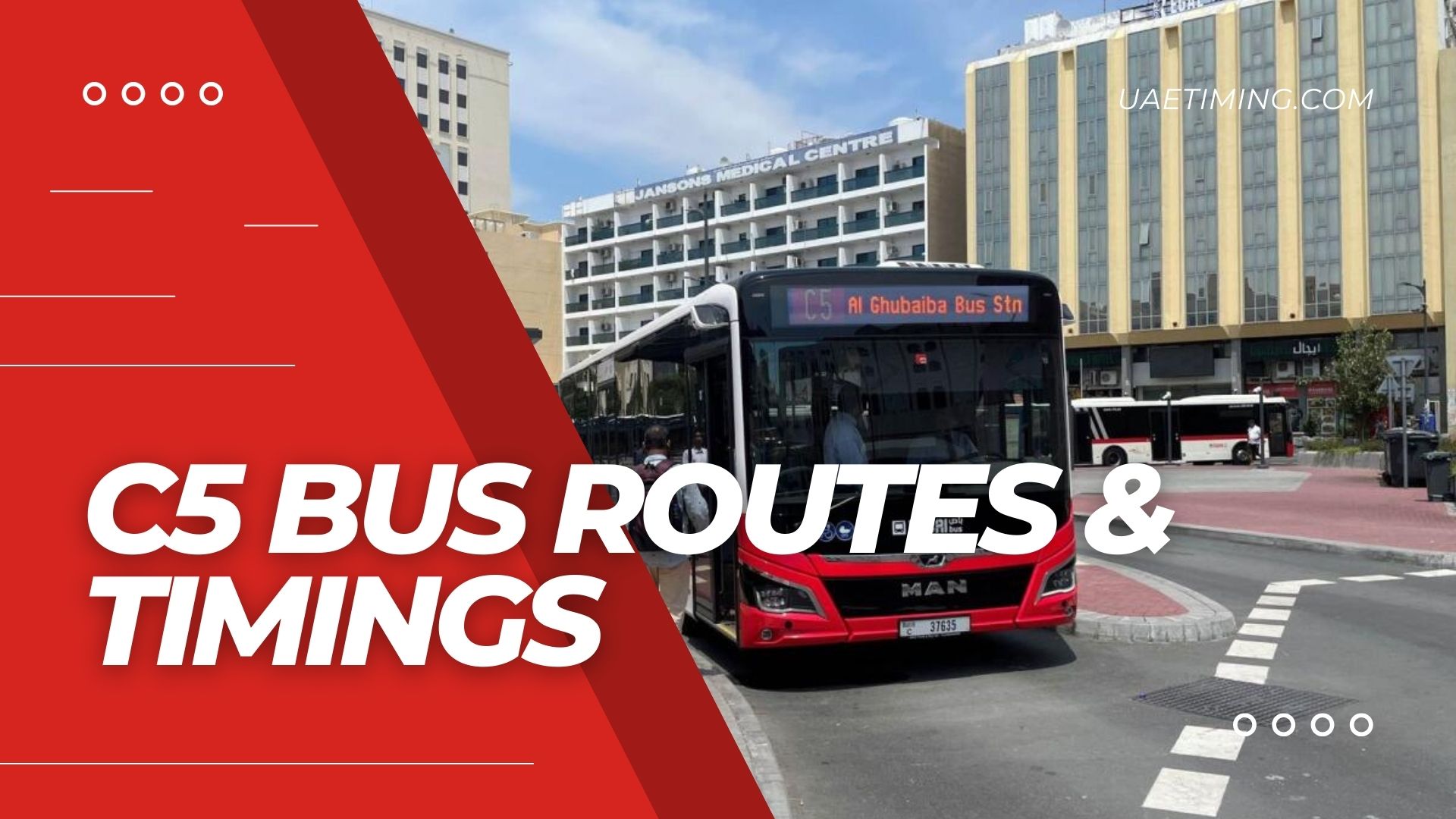 Bus C5 Timetable – Gold Souq Bus Station to Ghubaiba Bus Station