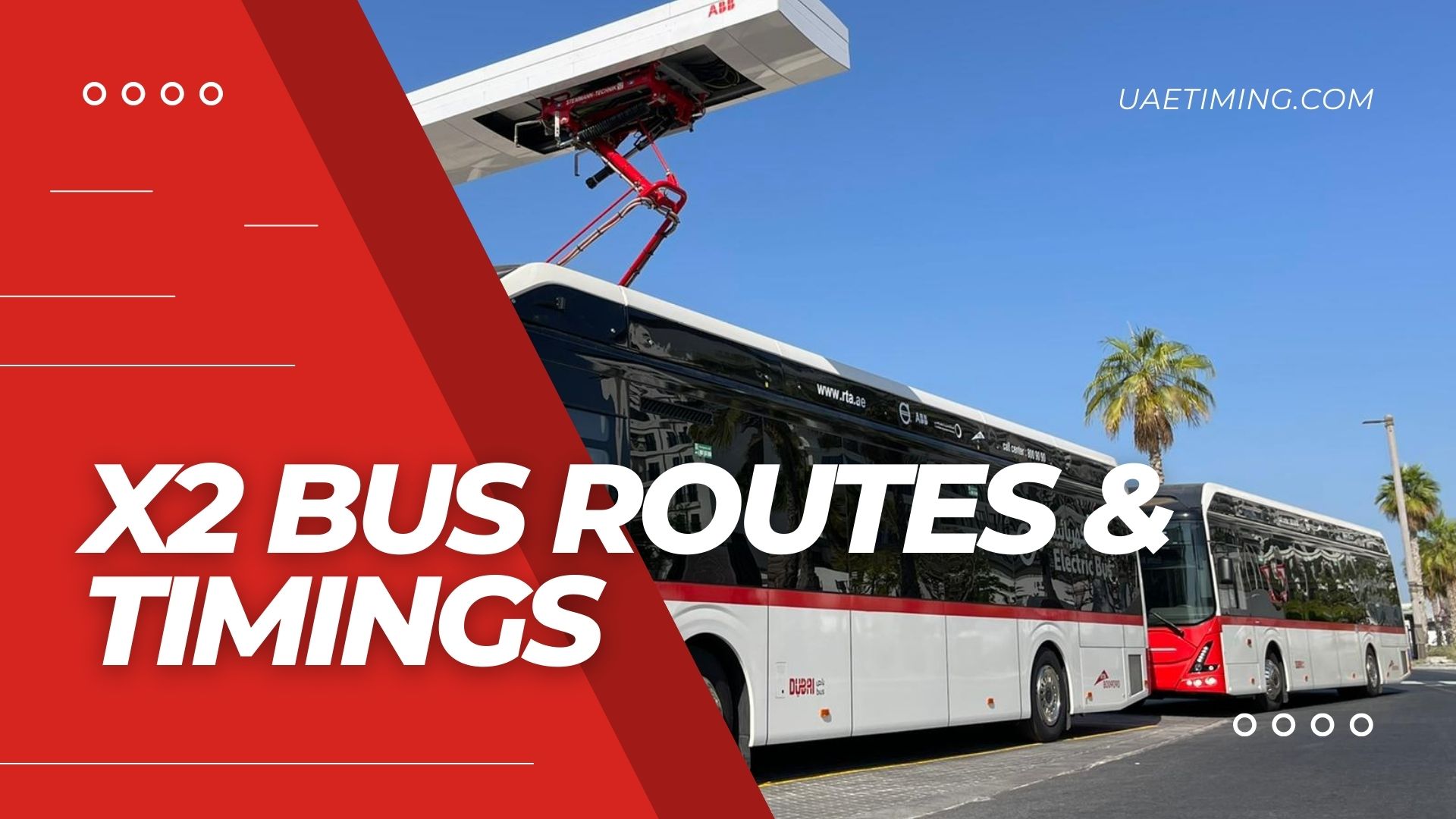 X2 Bus Schedule – Satwa Bus Station to Union Square Bus Station