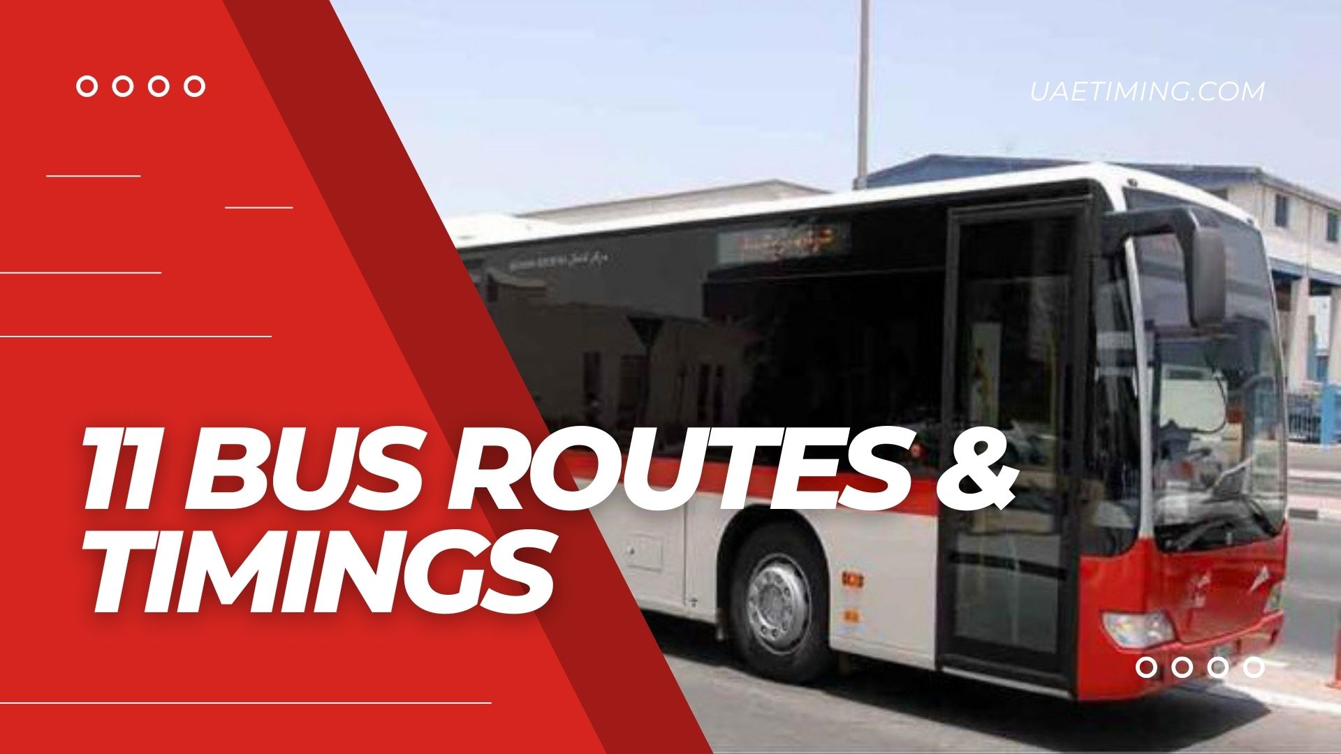 Bus 11 Route and Stops in Dubai: Full Details