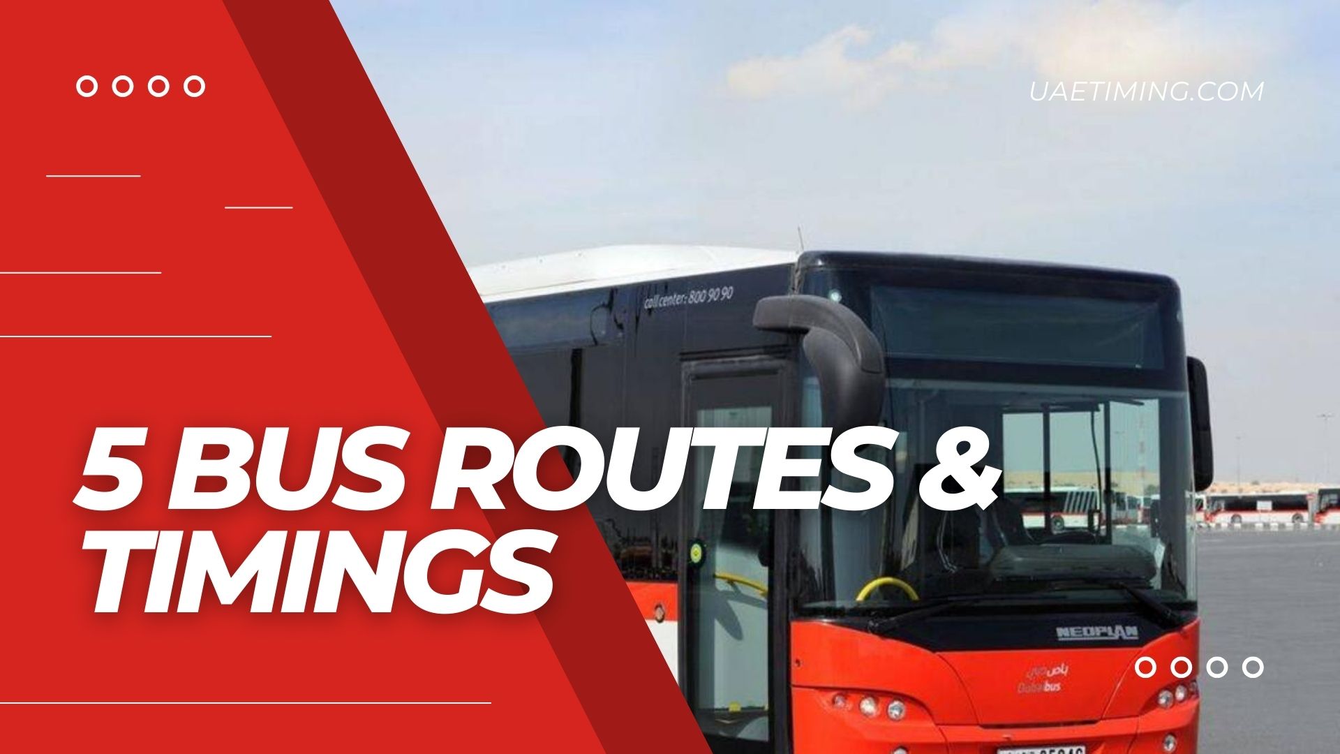 5 Bus Timings â€“ Abu Hail Bus Station to Al Ras, Public Library and Return