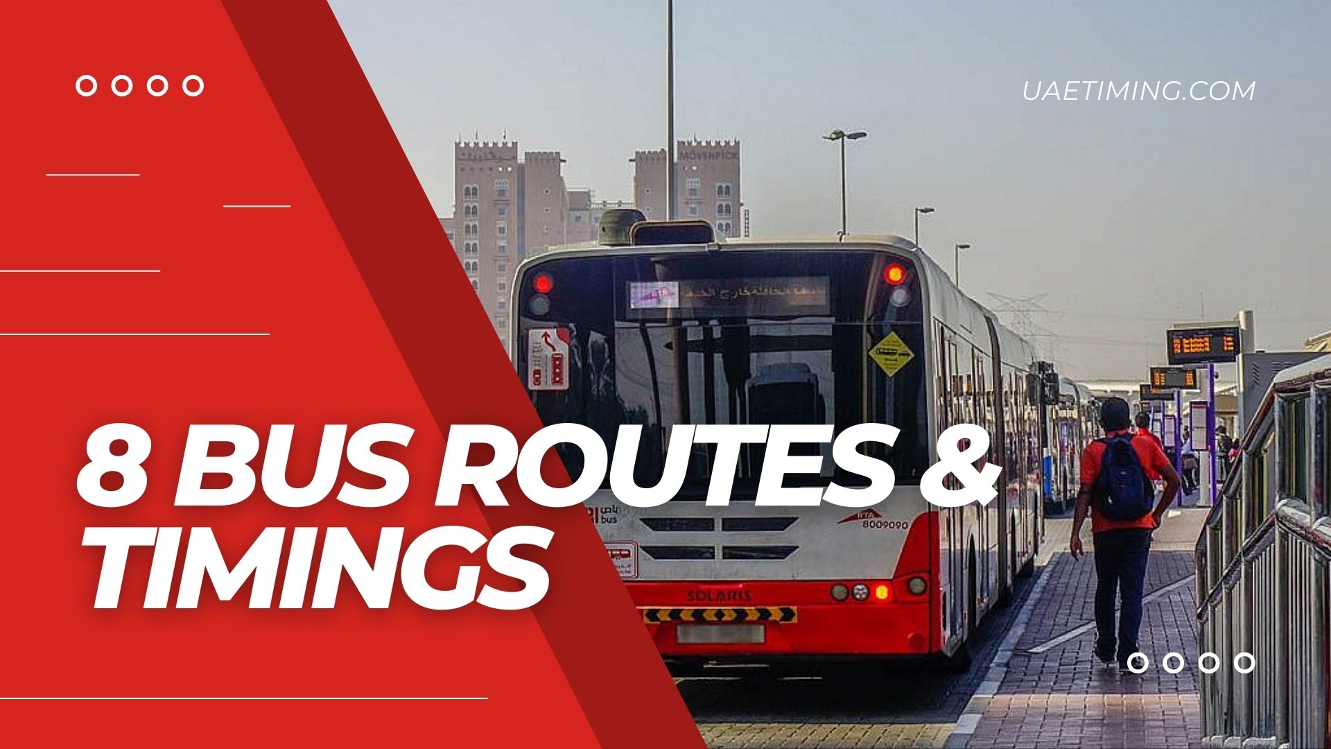 8 Bus Schedule â€“ Al Baraha Bus Station to Ibn Battuta Bus Station