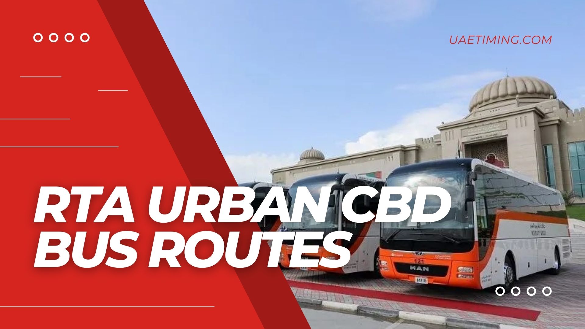 RTA Urban CBD Bus Routes: Navigating Dubaiâ€™s Central Business District