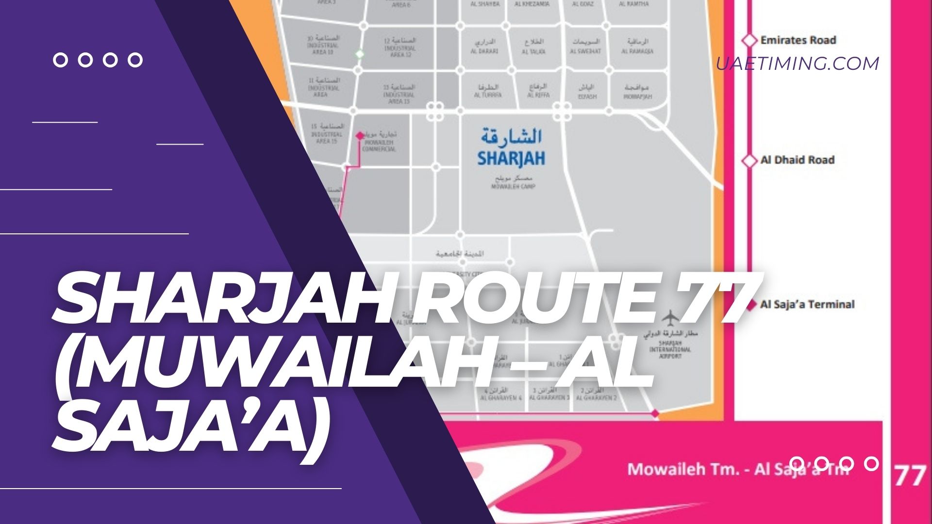 Navigating Route 77: Muwailah to Al Saja’a Made Simple