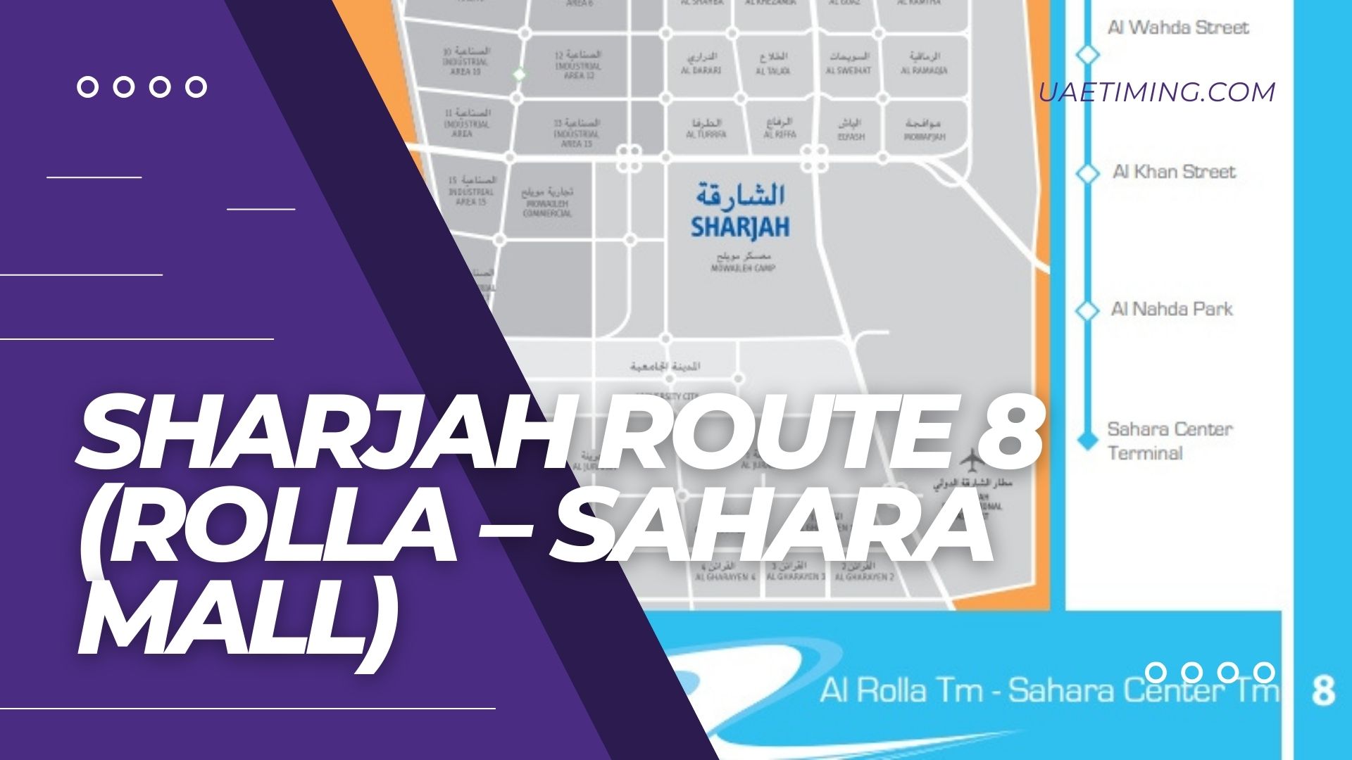 Essential Info on Route 8 in Sharjah: Rolla to Sahara Mall