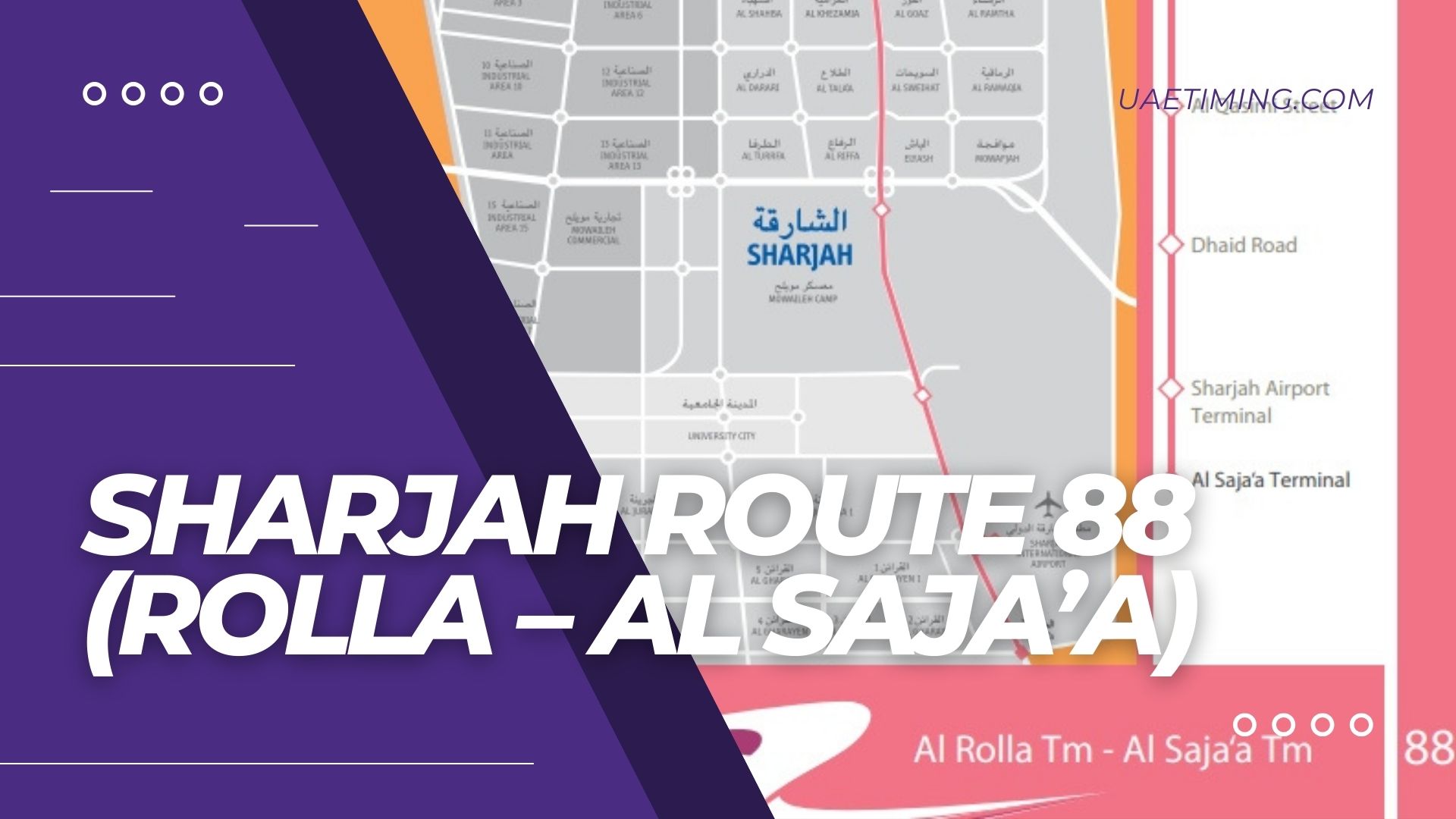 Your Guide to Route 88: Rolla to Al Saja’a Simplified