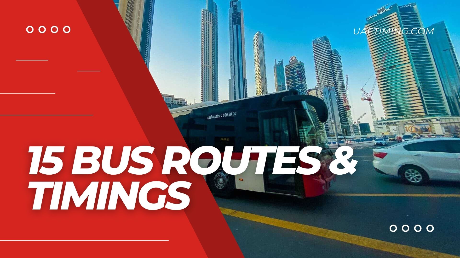 15 RTA Bus Timings - Al Ghubaiba Bus Station to Al Khail Gate