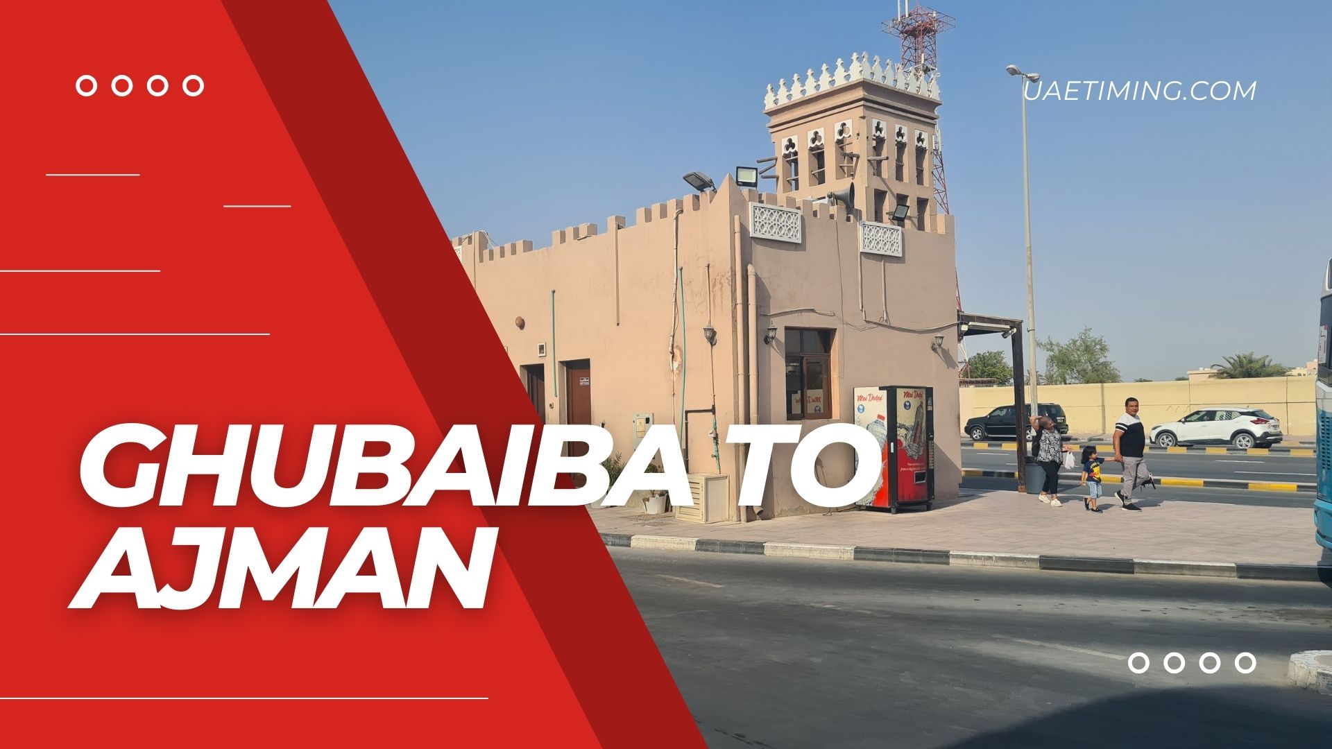 Al Ghubaiba to Ajman Bus Timings, Fare and Schedule
