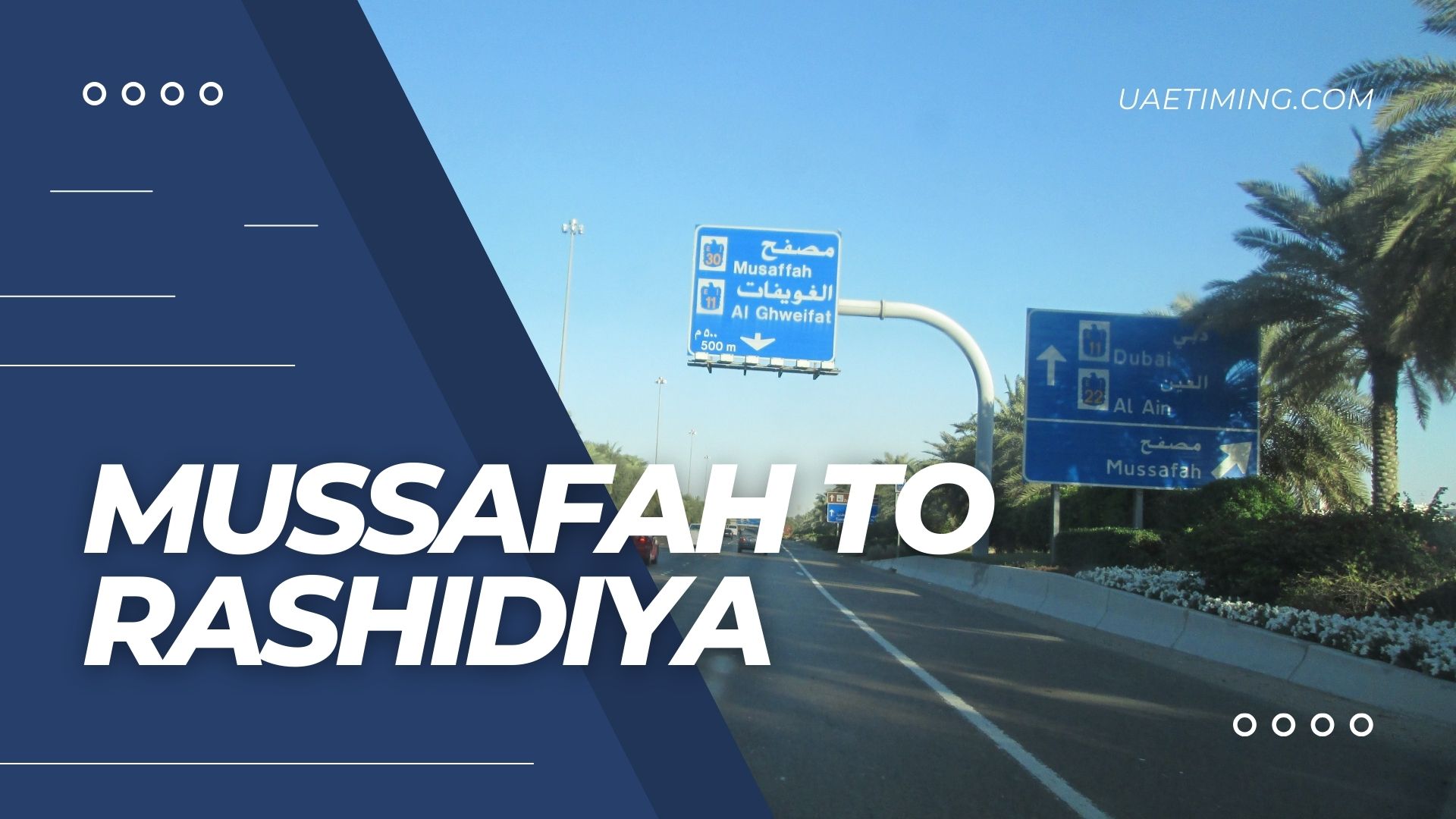 How to Reach Rashidiya from Mussafah by Bus: Timings and Travel Tips