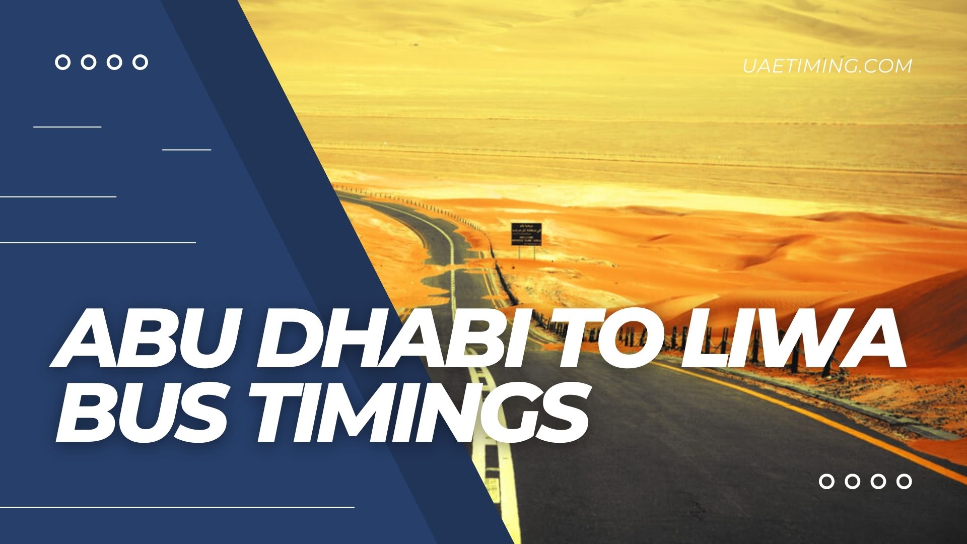 Abu Dhabi to Liwa Bus Timings Breakdown