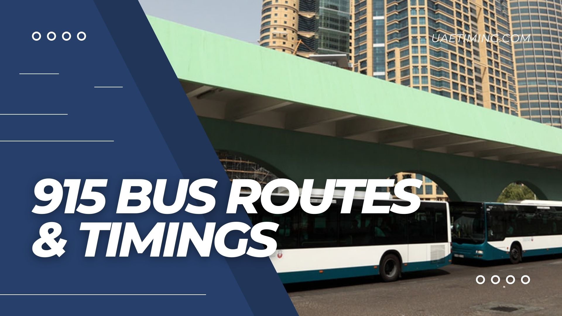 Abu Dhabi Bus 915 Timings – Ain Al Faydah to Towayyah Healthcare Center