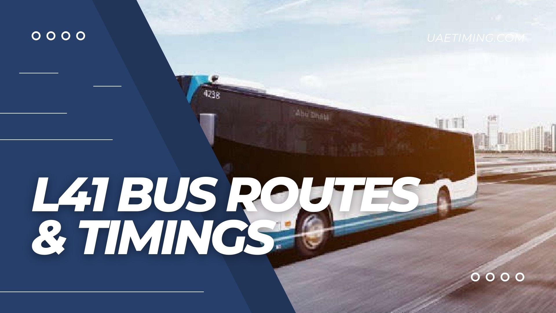 Abu Dhabi Bus L41 Timings – ADNEC to Corniche Hospital