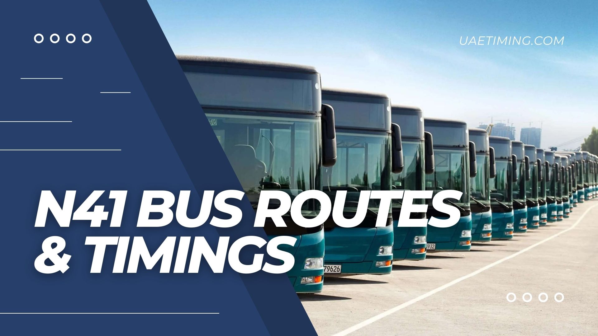 Abu Dhabi N41 Bus Timetable – Corniche Hospital to ADNEC